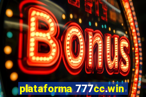 plataforma 777cc.win